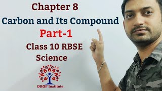 Class 10 Chapter 8 Carbon and Its Compound RBSE Science Part1 [upl. by Marilou395]