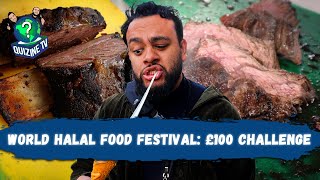 SPENDING £100 AT THE WORLD HALAL FOOD FESTIVAL [upl. by Aenej]