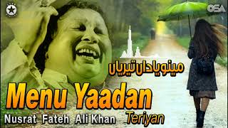 Menu Yaadan Teriyan  Nusrat Fateh Ali Khan  Superhit Romantic Qawwali  Official Release OSA Gold [upl. by Aneleve]