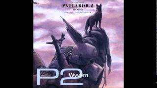 PATLABOR 2 OST 04：Wyvern [upl. by Stelu]