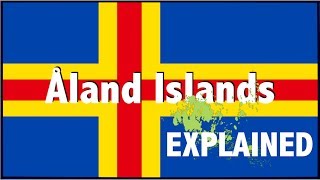 WHAT IS THIS PLACE  Åland Islands Explained [upl. by Peedsaj773]