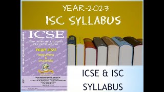 ICSE amp ISC ENGLISH SYLLABUS EXPLAINED  YEAR 2023  THEORY amp PRACTICAL PAPER [upl. by Jacky]