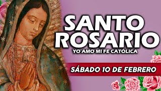 ❤️SANTO ROSARIO DE HOY SÁBADO 10 DE FEBRERO DE 2024🌷 Rosario  Yo Amo❤️Mi Fe Católica✞ [upl. by Aseeram733]