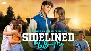 Sidelined The QB and Me Full Movie 2024  Noah Beck Drew Ray Siena Agudong  Review amp Facts [upl. by Laurella764]