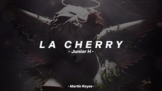 Junior H  LA CHERRY quotLETRAquot ✨ [upl. by Dur]