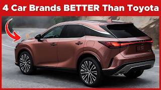 4 Car Brands That Are Better Than Toyota [upl. by Gschu]