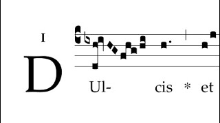 Graduale Dulcis et rectus Dominus [upl. by Inele]