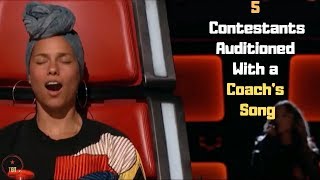 5 Contestants On The Voice Who Auditioned With a Coachs Song  Top Best Talent [upl. by Ahsein616]