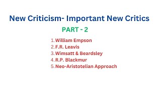 New Criticism Important New Critics PART2 [upl. by Valina]