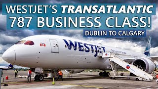 Flying WestJets TRANSATLANTIC Business Class 7879 Dublin to Calgary [upl. by Enttirb]