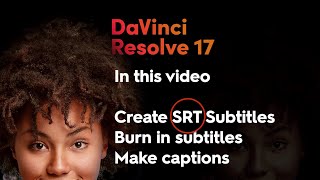 Create subtitles in DaVinci Resolve 17 [upl. by Waxler]