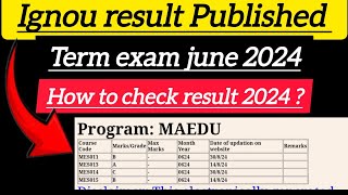 Ignou june 2024 Result Published  How to check ignou result 2024 [upl. by Karleen640]