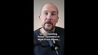 Understanding Power Dynamics in WorkFromHome Negotiations [upl. by Anihpled978]