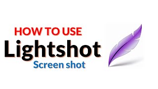 How to Use Lightshot for Screen Capture 2021 Tutorial [upl. by Westbrook560]