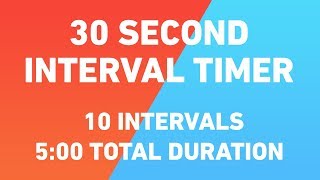 30 Second Interval Timer 10 intervals 5 minutes duration [upl. by Ayotak]