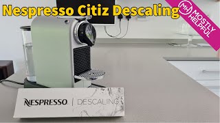 Nespresso Citiz  Descaling process step by step [upl. by Jewelle]