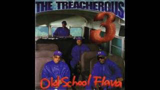 The Treacherous Three  Old School Flava  1994 [upl. by Norris]