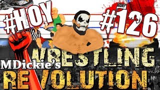 MDickies Wrestling Revolution EP 126 Canuck You [upl. by Hey]