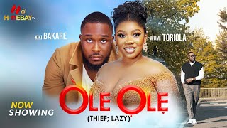 OLE OLE  Latest Yoruba Movies 2024  WUNMI TORIOLA  KIKI BAKARE  Nollywood Movies  Yoruba Movies [upl. by Pinter]