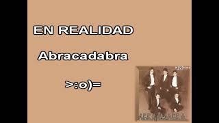 Abracadabra  En Realidad Karaoke 2 Tonos Bajo [upl. by Jehovah539]