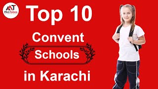 Top 10 Convent Schools in Karachi Best Convent Schools in Karachi Private Convent Schools in Karachi [upl. by Stacy]