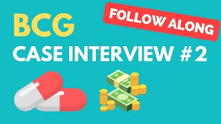 BCG Interactive Case Interview Practice 2 Drug Pricing [upl. by Lelah447]