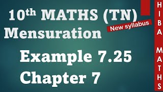 10th maths chapter 7 mensuration example 725 tn samacheer hiba maths [upl. by Stich76]