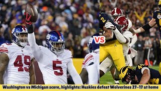 Washington vs Michigan score highlights Huskies defeat Wolverines 2717 at home [upl. by Lancaster445]