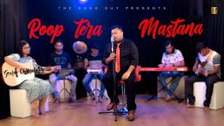 Roop Tera Maastana  Gourav Chakraborty  Cover Song [upl. by Ydnal941]