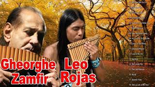 Leo Rojas amp Gheorghe Zamfir Greatest Hits Full Album 2020  Best of Pan Flute 2020 Hit Songs 2020 [upl. by Nazus]