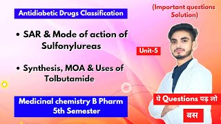 U5। Antidiabetic agents in medicinal chemistry। Sulfonylureas। Synthesis of Tolbutamide। 5th sem। [upl. by Timothy831]