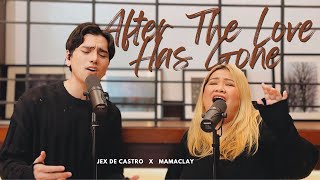 After The Love Has Gone  Jex de Castro feat MAMACLAY cover [upl. by Torrin]