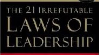 The 21 irrefutable laws of leadership audiobook [upl. by Rehpotsirhc]