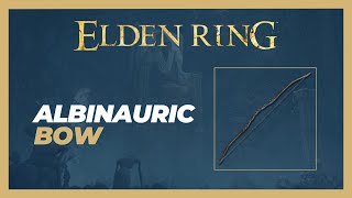 Albinauric Bow Location  Elden Ring [upl. by Blakelee358]