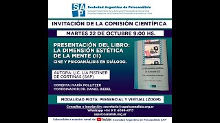 Presentación del libro La dimensión estética de la mente II Cine y Psicoanálisis en diálogo [upl. by Tadd12]