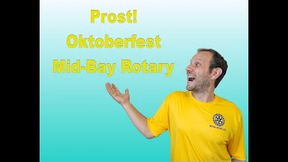 Mid Bay Bridge Rotary Club Oktoberfest [upl. by Rattray640]