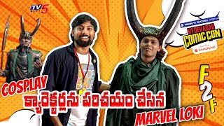 Marvel Loki Telugu Face to Face  Comic Con Hyderabad 2024 Cosplay  TV5 Entertainment [upl. by Negem]