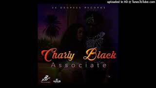 Charly Black  Associate Intro Refix [upl. by Demmy862]