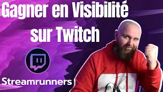 Tuto Gagner en Visibilité sur Twitch Streamrunners [upl. by Repotsirhc]