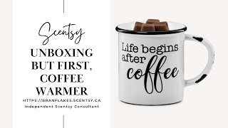 Unboxing Scentsy’s NEW But First Coffee Warmer [upl. by Namhar]