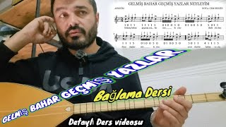 GELMIŞ BAHAR GEÇMİŞ YAZLAR NEYLEYİM solfej Bağlama Dersi [upl. by Boarer]