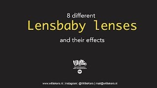 8 different lensbaby lenses and their effects by Willie Kers [upl. by Earleen999]