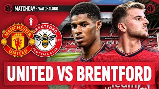 Manchester United 21 Brentford  MCTOMINAY BRACE  LIVE STREAM Watchalong [upl. by Assecnirp609]