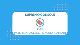 RMM  Patch Management e aggiornamenti [upl. by Ahsinyd]