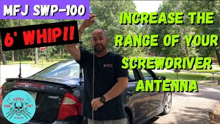 MFJ SWP100  6 Foot Screwdriver Antenna Whip [upl. by Pierro]