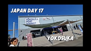 Japan24  Day 17  Yokosuka [upl. by Head349]