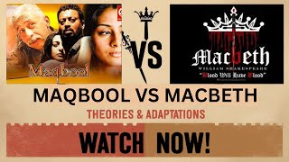 Macbeth Vs Maqbool  Theory amp Differences  Adaptation  Let’s Discuss Films [upl. by Caritta]