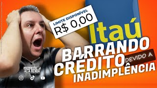 💳BANCO ITAÚ CORTA CRÉDITO PARA CONTER A ONDA DA INADIMPLÊNCIA E CALOTES E MEUS LIMITES [upl. by Trella24]