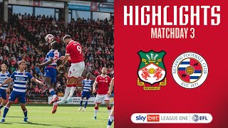 HIGHLIGHTS  Wrexham AFC vs Reading [upl. by Imak]