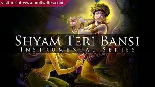 Shyam Teri Bansi Pukare Radha Naam Flute Instrumental [upl. by Audy]